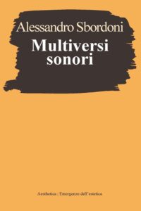 Aesthetica-emergenza-estetica_Sbordoni